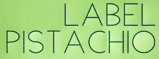 LABEL PISTACHIO™